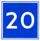Blauw bord met het getal "20". Betekenis: toestemming ligplaats te nemen tot ten hoogste de aangegeven breedte in meters, gerekend vanaf het bord.